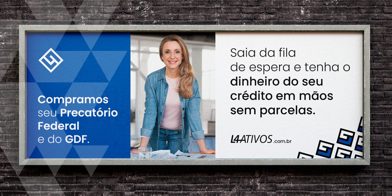 L4 Ativos: Conciliação de PRECATÓRIOS – Como funciona, quem pode participar e quais os cuidados necessários?